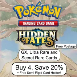 Pokemon - Hidden Fates - Choose Your Card - GX, Ultra and Secret Rare's - Image 1