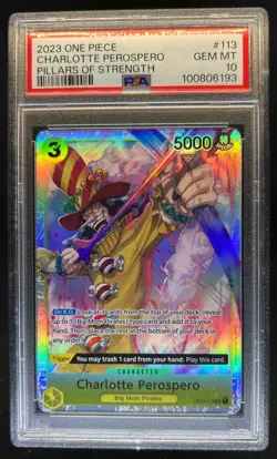 2023 One Piece Pillars Of Strength Charlotte Perospero #113 PSA 10 Gem Mint - Image 1