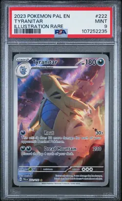 2023 POKEMON PAL EN-PALDEA EVOLVED ILLUSTRATION RARE #222 TYRANITAR PSA 9 - Image 1