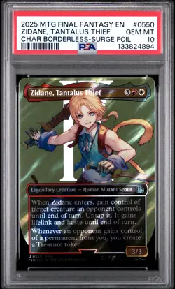 2025 MTG FINAL FANTASY #0550 ZIDANE, TANTALUS THIEF PSA 10 - Image 1