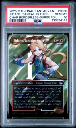 2025 MTG FINAL FANTASY SURGE FOIL #0550 ZIDANE, TANTALUS THIEF PSA 10 GEM MINT - Image 1