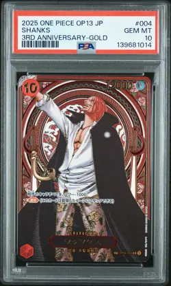 2025 ONE PIECE JPN OP13-CARRYING ON HIS WILL 3RD ANNIV-GOLD #004 SHANKS PSA 10 - Image 1
