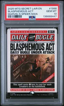 2025 MAGIC: THE GATHERING SECRET LAIR DROP #1998 BLASPHEMOUS ACT PSA 10 - Image 1