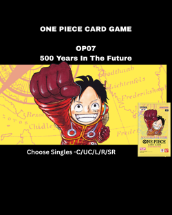 One Piece Card Game- OP07 - 500 Years in the Future - Choose singles C/UC/L/R/SR - Image 1