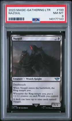 2023 MTG THE LORD OF THE RINGS: TALES OF MIDDLE-EARTH #100 NAZGUL PSA 8 - Image 1