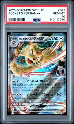 2025 POKEMON JPN SV10-GLORY OF TEAM ROCKET #079 TEAM ROCKET'S PERSIAN EX PSA 10 - Image 1