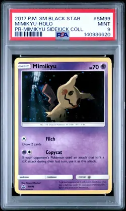 2017 POKEMON SM PROMO MIMIKYU SIDEKICK COLLECTION #SM99 MIMIKYU-HOLO PSA 9 - Image 1