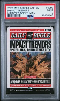 2025 MAGIC: THE GATHERING SECRET LAIR DROP #1999 IMPACT TREMORS PSA 9 - Image 1
