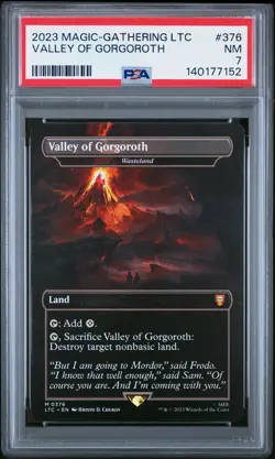 2023 MAGIC THE GATHERING THE LORD OF THE RINGS VALLEY OF GORGOROTH PSA 7 - Image 1