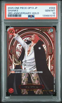 2025 ONE PIECE JPN OP13-CARRYING ON HIS WILL 3RD ANNIV-GOLD #004 SHANKS PSA 10 - Image 1