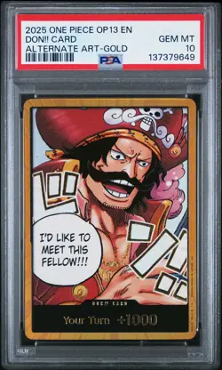 2025 ONE PIECE OP13-CARRYING ON HIS WILL ALTERNATE ART-GOLD DON!! CARD PSA 10 - Image 1