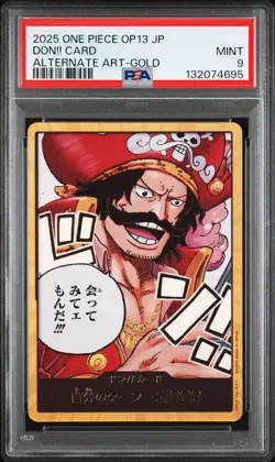 2025 ONE PIECE JPN OP13-CARRYING ON HIS WILL ALTERNATE ART-GOLD DON!! CARD PSA 9 - Image 1