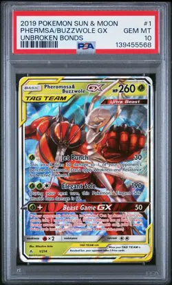 2019 POKEMON SUN & MOON UNBROKEN BONDS #1 PHEROMOSA & BUZZWOLE GX PSA 10 - Image 1
