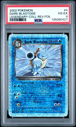 2002 POKEMON LEGENDARY COLLECTION #4 DARK BLASTOISE-REVERSE FOIL PSA 4 - Image 1
