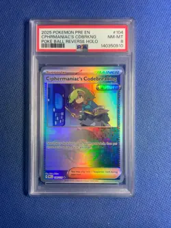 2025 POKEMON PRE EN-PRISMATIC EVOLUTIONS #104 CIPHERMANIAC'S CODEBREAKING PSA 8 - Image 1