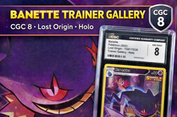 2022 Pokemon Lost Origin Banette TG07/TG30 Trainer Gallery CGC 8 - Image 5