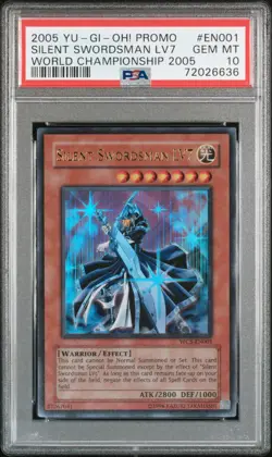 2005 YU-GI-OH! PROMO WORLD CHAMP 2005 #EN001 SILENT SWORDSMAN LV7 PSA 10 - Image 1