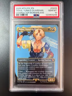2025 MTG MAGIC: THE GATHERING FINAL FANTASY #0205 TIDUS, YUNA'S GUARDIAN PSA 10 - Image 1