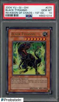 2004 Yu-Gi-Oh! Invasion of Chaos 1st Edition #075 Black Tyranno PSA 10 - Image 1