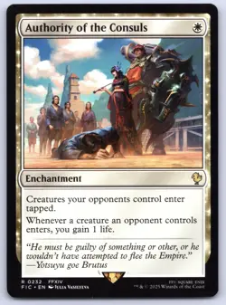 Authority of the Consuls - Commander: FINAL FANTASY - MTG - Near Mint - Image 1