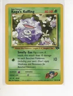 KOGA'S KOFFING GYM CHALLENGE SET POKEMON CARD 79/132 LP - Image 1