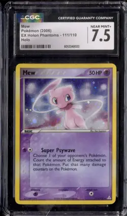 2006 Pokemon Holon Phantoms Mew Ex Holo #111 CGC 7.5 Near Mint+ - Image 1