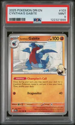 PSA Grade 9: 2025 POKEMON DRI EN-DESTINED RIVALS CYNTHIA'S GABITE 103 - Image 1