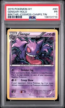 2015 POKEMON XY BREAKTHROUGH COSMOS-CHAMPIONS TIN #60 GENGAR-HOLO PSA 1 - Image 1