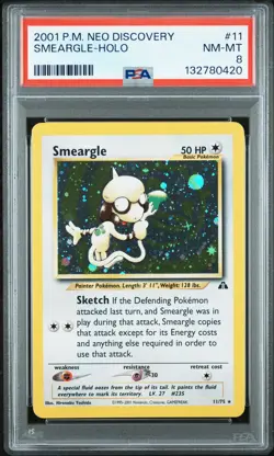 2001 POKEMON NEO DISCOVERY #11 SMEARGLE-HOLO PSA 8 - Image 1