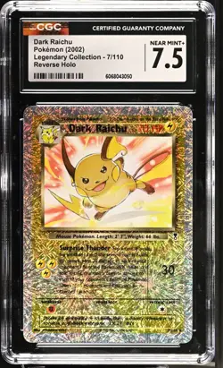 POKEMON CGC 7.5 Dark Raichu 7/110 Legendary Collection Reverse Holo *3050 - Image 1