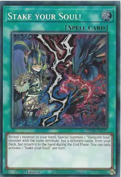 MP24-EN142 Stake your Soul! - Prismatic Secret Rare 1st Edition Mint Yugioh - Image 1