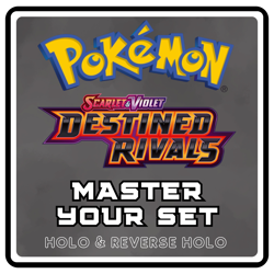 Pokemon Scarlet & Violet Destined Rivals: Master Your Set - Pick Your Card! - Image 1