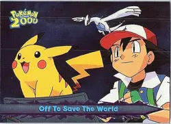 2000 Topps Pokemon The Movie 2000 #48 Off To Save The World Foil Parallel - Image 1