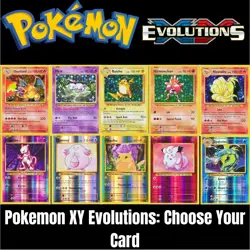 Pokemon XY Evolutions Choose Your Card! 2016 Set All Cards Available LP+ - Image 1