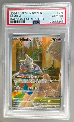 129686843 Mimikyu 2024 Pokemon SV Paldean Fates Center ETB Promo #075 PSA 10 - Image 1