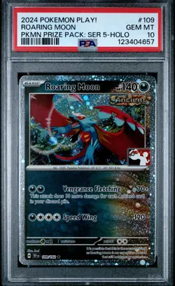 2024 POKEMON PLAY! POKEMON PRIZE PACK: SER 5 HOLO #109 ROARING MOON PSA 10 - Image 1