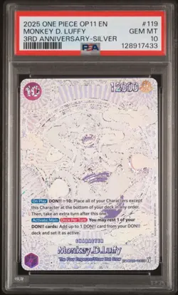2025 ONE PIECE OP11 MONKEY D LUFFY 3RD ANNIVERSARY SILVER OP05-119 PSA 10 - Image 1