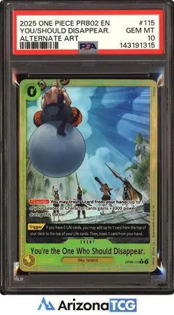 One Piece 2025 You're The One Who Should Disappear OP06-115 Alt Art PRB02 PSA 10 - Image 1