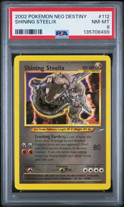 2002 POKEMON NEO DESTINY #112 SHINING STEELIX PSA 8 - Image 1