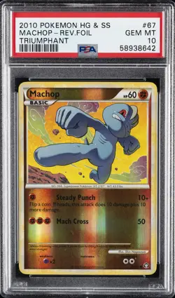 2010 POKEMON HEARTGOLD & SOULSILVER TRIUMPHANT #67 MACHOP-REVERSE FOIL PSA 10 - Image 1