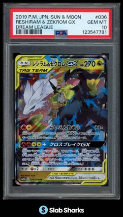 2019 POKEMON JAPANESE #036/049 RESHIRAM ZEKROM GX DREAM LEAGUE TAG TEAM PSA 10 - Image 1