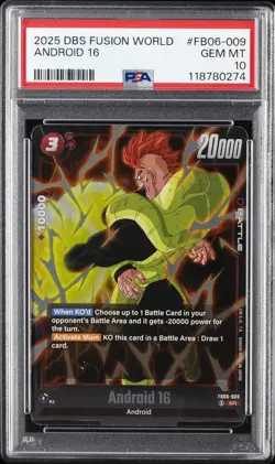 2025 DRAGON BALL SUPER CARD GAME FUSION WORLD RIVALS CLASH ANDROID 16 PSA 10 - Image 1