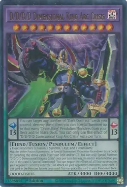 YuGiOh D/D/D/D Dimensional King Arc Crisis Ultra Rare 1st Edition NM (DOOD) - Image 1