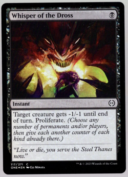 Whisper of the Dross 117/271 Common Foil All Will Be One MTG Near Mint - Image 1