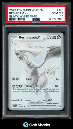 2025 POKEMON WHITE FLARE - WHT EN #173/086 RESHIRAM EX BLACK WHITE RARE PSA 10 - Image 1