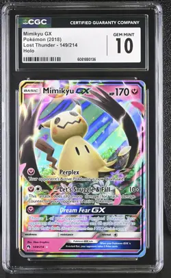 CGC 10 GEM MINT Mimikyu GX 2018 Lost Thunder 149/214 Holo Pokemon Card - Image 1