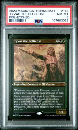 MTG Tyvar the Bellicose Etched FOIL March of the Machine: The Aftermath PSA 8 - Image 1