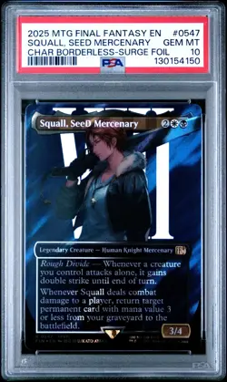 2025 MAGIC: THE GATHERING FINAL FANTASY SURGE FOIL SQUALL, SEED MERCENARY PSA 10 - Image 1