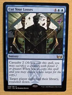 MTG Cut Your Losses Card, Sorcery, Streets Of New Capenna - Image 1
