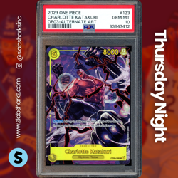 2023 ONE PIECE PILLARS OF STRENGTH #OP03-123 CHARLOTTE KATAKURI ALT ART PSA 10 - Image 1